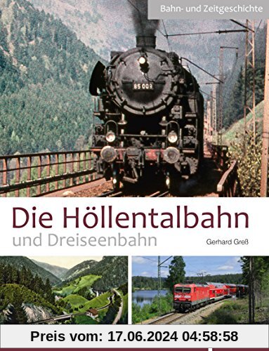 Die Höllentalbahn und Dreiseenbahn